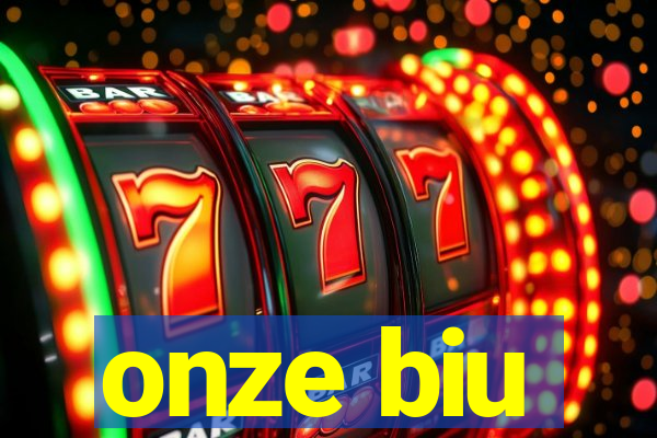 onze biu